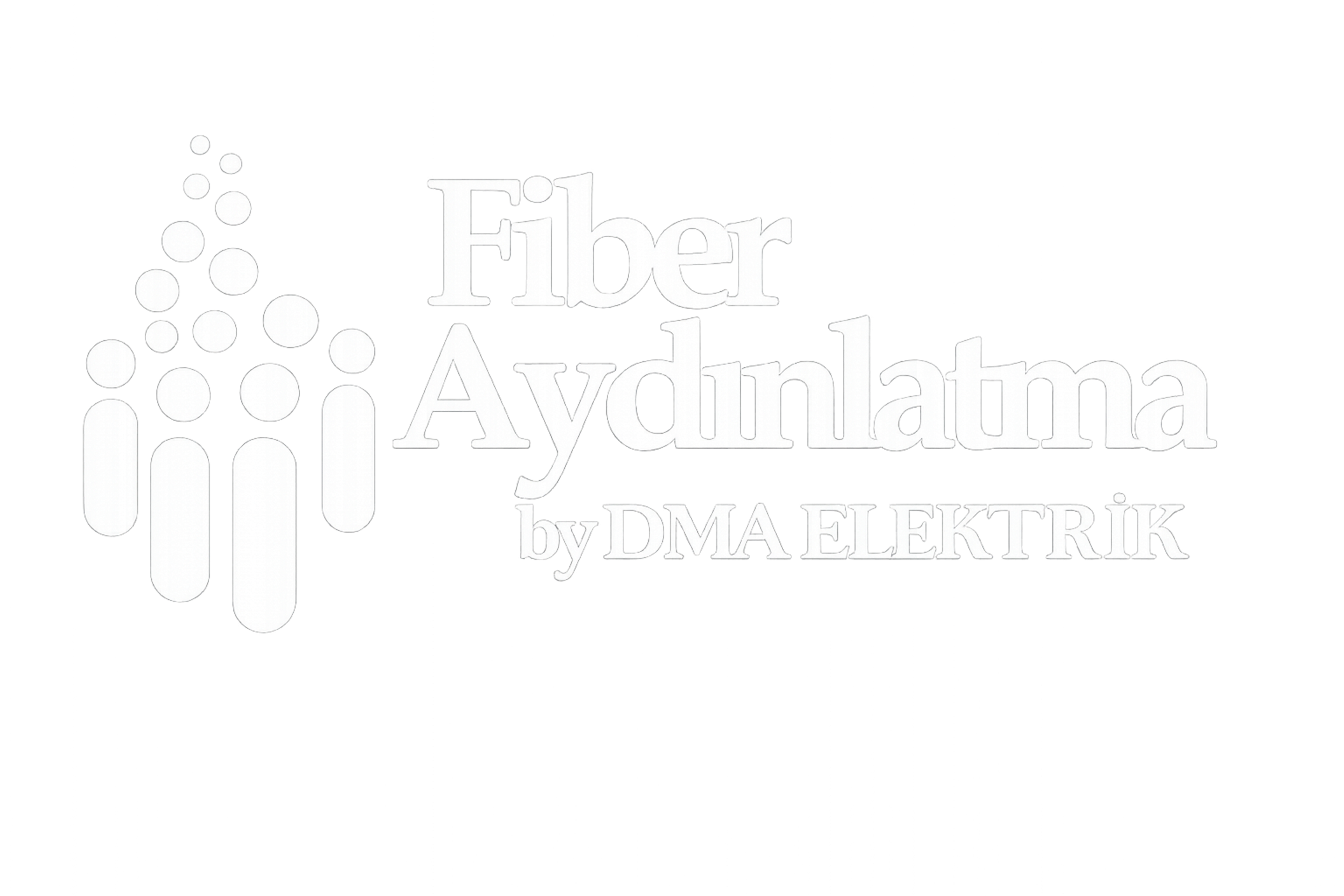 Fiber Aydınlatma